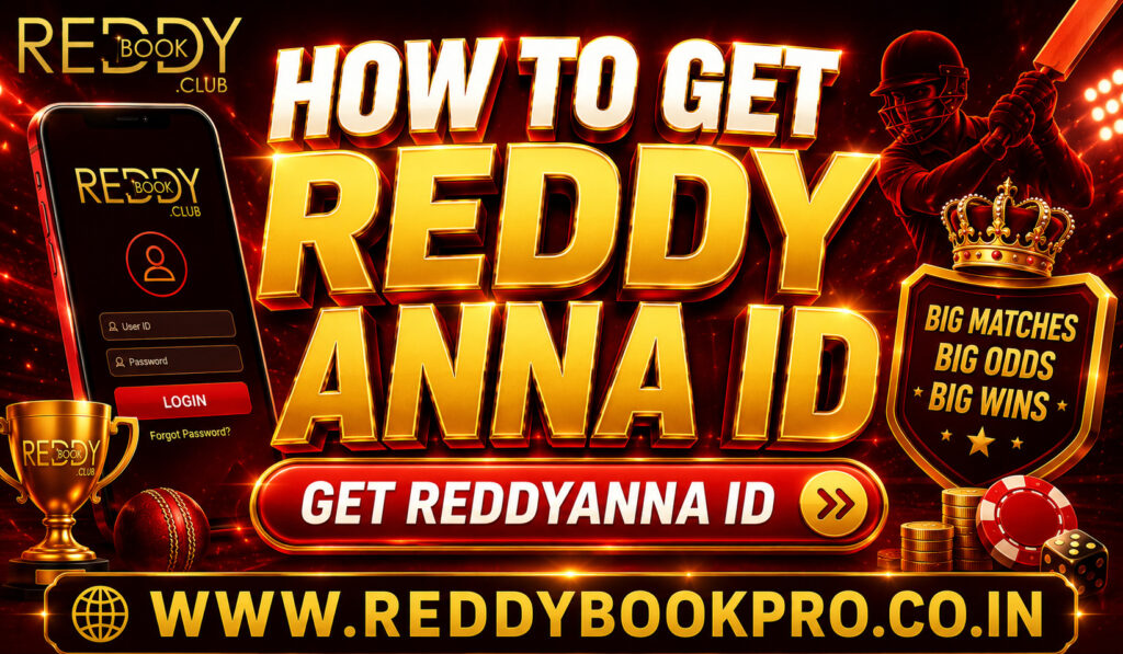 How to Get a Reddy Anna ID A Step-by-Step Guide for Beginners