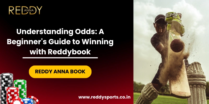 Understanding Odds A Beginner's Guide to Winning with Reddybook