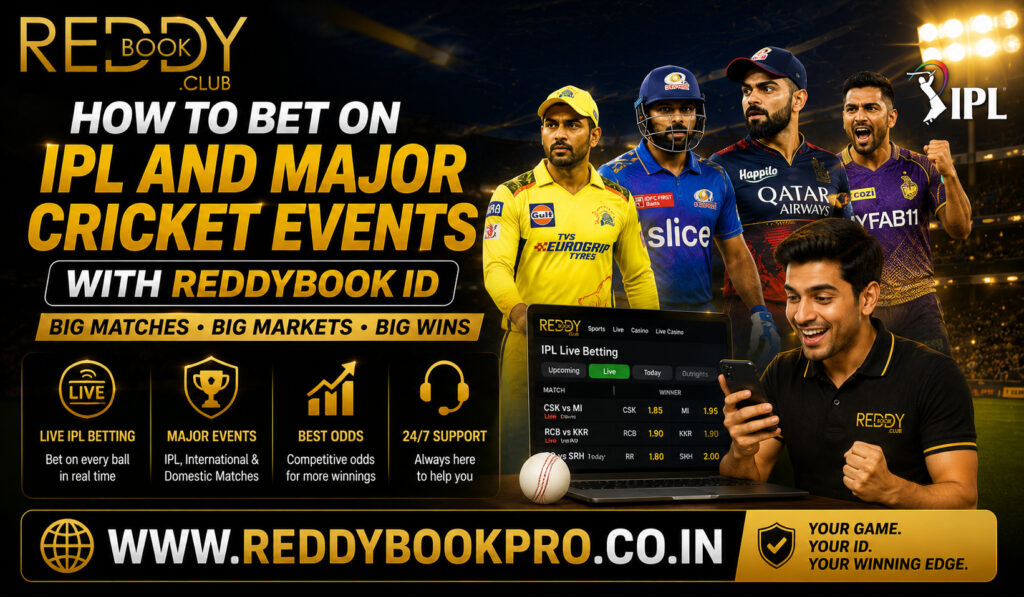 How to Bet on IPL and Major Cricket Events with ReddyBook ID