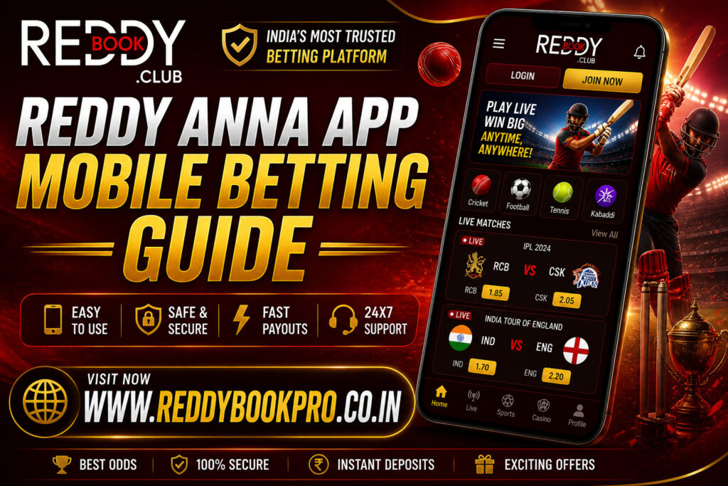 Reddy Anna App Mobile Betting Guide Experience