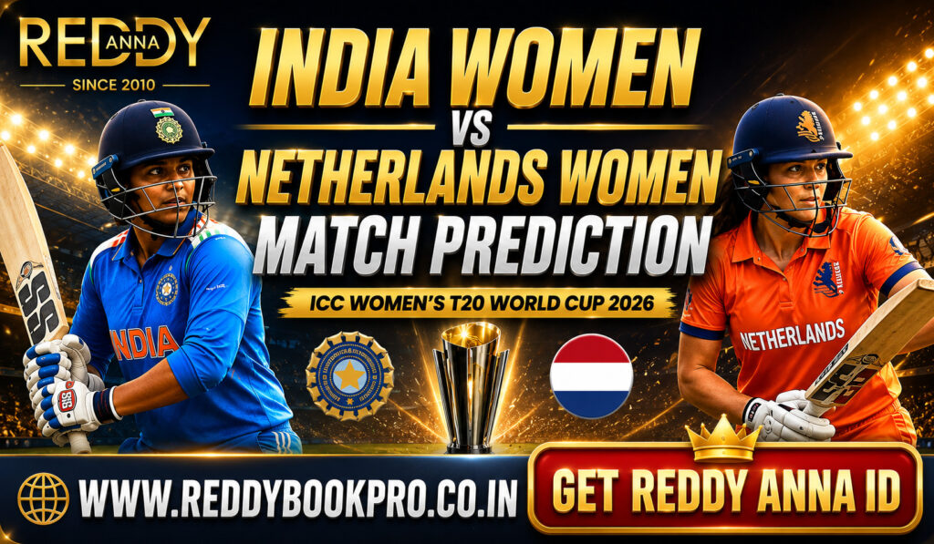 India Women vs Netherlands Women Prediction on Reddy Anna