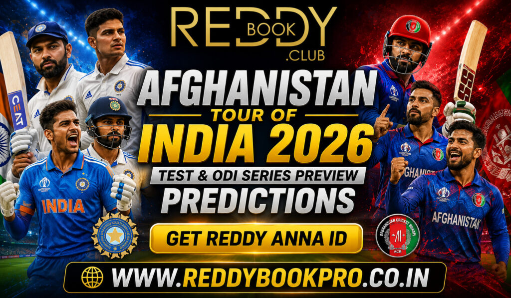 Reddy Anna Match Predictions Afghanistan Tour of India 2026