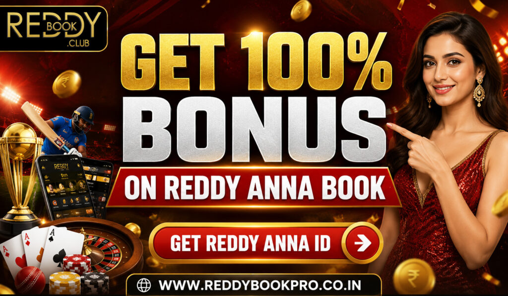 Get 100% Bonus on Reddy Anna Book, How It Works