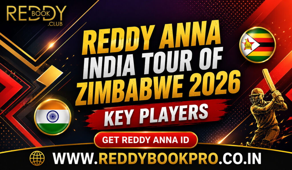 Reddy Anna India Tour of Zimbabwe 2026 Key Players
