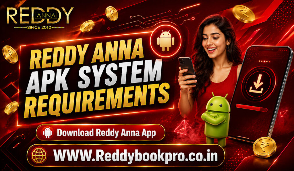 Reddy Anna APK System Requirements Explained