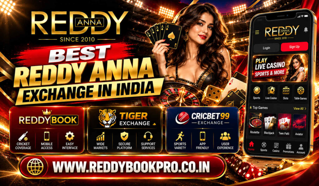 Best Reddy Anna Exchange in India